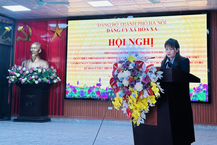 ĐẢNG ỦY XÃ HÒA XÁ TRIỂN KHAI NHIỆM VỤ CÔNG TÁC NĂM 2026; QUÁN TRIỆT QUY ĐỊNH PHÂN CẤP QUẢN LÝ CÁN BỘ- Ảnh 4.