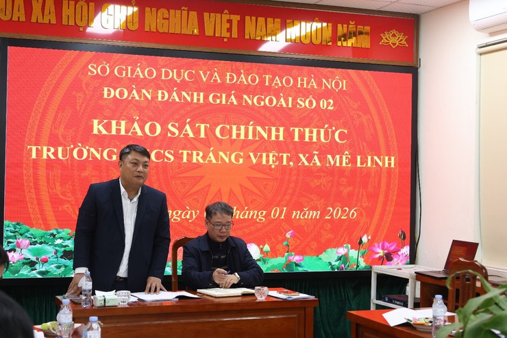 Trường THCS Tráng Việt, xã Mê Linh đón đoàn đánh giá ngoài của Sở Giáo dục và Đào tạo khảo sát chính thức tại trường- Ảnh 1.