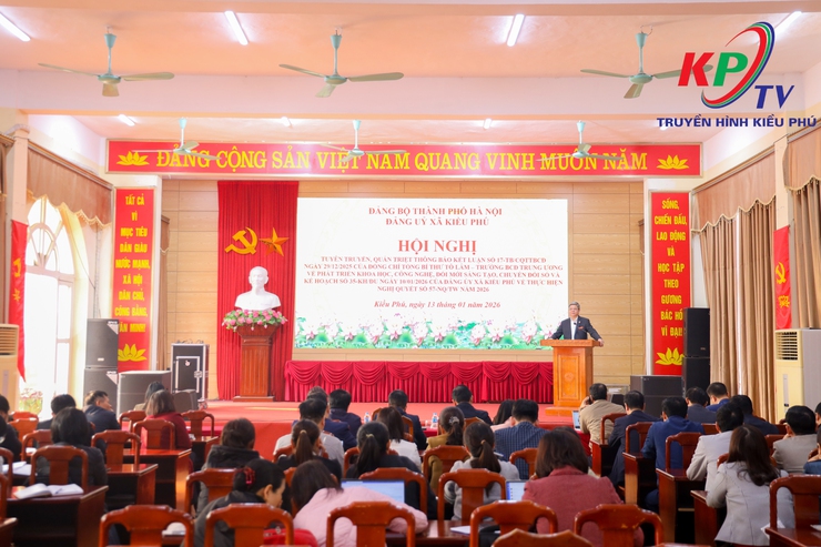 Xã Kiều Phú quán triệt Thông báo kết luận số 17 của Tổng Bí thư Tô Lâm về nghị quyết 57, tạo chuyển biến mạnh mẽ trong phát triển khoa học, công nghệ và chuyển đổi số giai đoạn mới- Ảnh 2.