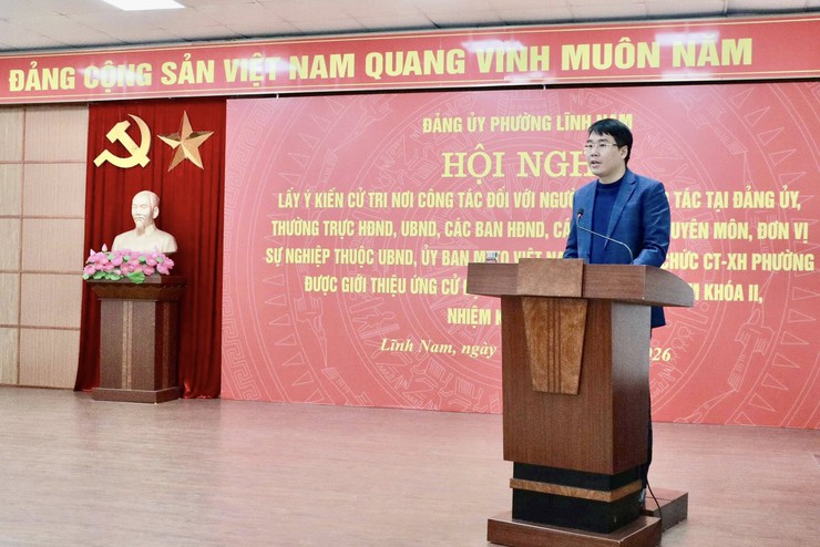 PHƯỜNG LĨNH NAM TỔ CHỨC HỘI NGHỊ LIÊN TỊCH LẤY Ý KIẾN CỬ TRI NƠI CÔNG TÁC ĐỐI VỚI NGƯỜI ỨNG CỬ ĐẠI BIỂU HĐND PHƯỜNG NHIỆM KỲ 2026 – 2031- Ảnh 2.