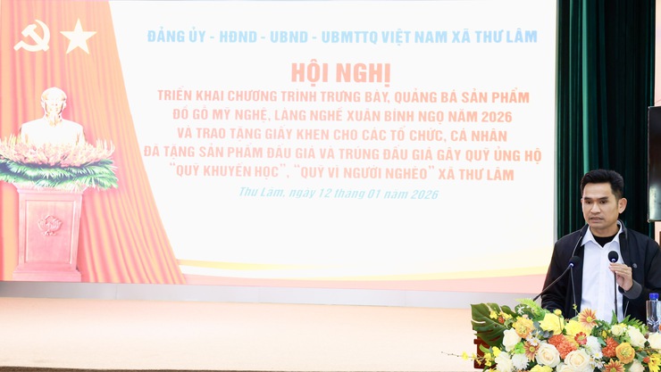 XÃ THƯ LÂM TRIỂN KHAI CHƯƠNG TRÌNH TRƯNG BÀY, QUẢNG BÁ SẢN PHẨM ĐỒ GỖ MỸ NGHỆ LÀNG NGHỀ XUÂN BÍNH NGỌ NĂM 2026- Ảnh 2.