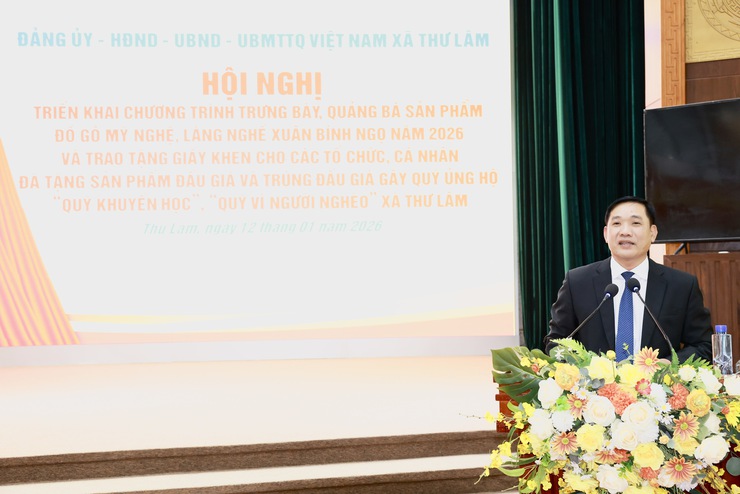 XÃ THƯ LÂM TRIỂN KHAI CHƯƠNG TRÌNH TRƯNG BÀY, QUẢNG BÁ SẢN PHẨM ĐỒ GỖ MỸ NGHỆ LÀNG NGHỀ XUÂN BÍNH NGỌ NĂM 2026- Ảnh 8.