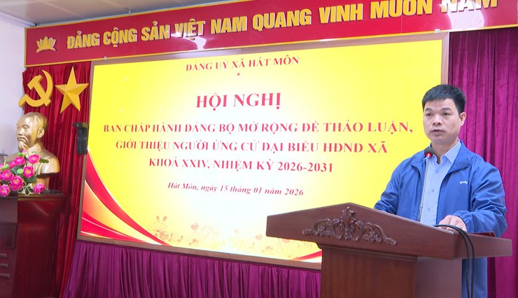 Hát Môn: Hội nghị BCH mở rộng thực hiện giới thiệu người ứng cử đại biểu HĐND xã khóa XXIV, nhiệm kỳ 2026-2031- Ảnh 1.