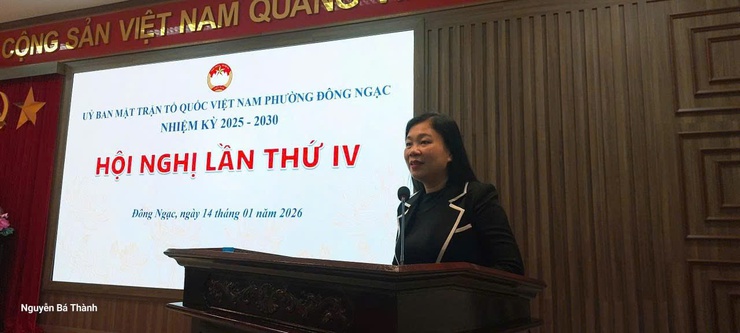 Ủy ban Mặt trận Tổ quốc Việt Nam phường Đông Ngạc tổ chức hội nghị lần thứ IV và triển khai nhiệm vụ công tác mặt trận năm 2026- Ảnh 3.