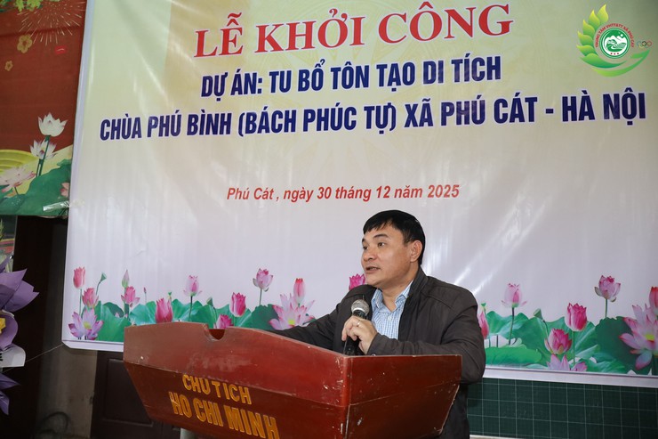 Xã Phú Cát khởi công Dự án tu bổ, tôn tạo di tích chùa Phú Bình (Bách Phúc Tự)- Ảnh 2.