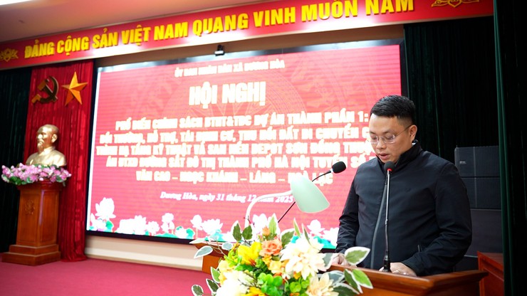 Hội nghị phổ biến chính sách bồi thường hỗ trợ tái định cư dự án đầu tư xây dựng đường sắt đô thị thành phố Hà Nội, tuyến số 5, Văn Cao - Ngọc Khánh - Láng - Hoà Lạc- Ảnh 4.