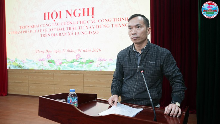 Hội nghị triển khai công tác cưỡng chế các công trình vi phạm pháp luật về đất đai, trật tự xây dựng tháng 01/2026- Ảnh 3.