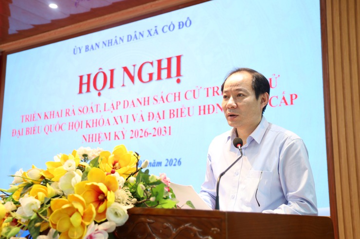 UBND XÃ CỔ ĐÔ TỔ CHỨC HỘI NGHỊ HƯỚNG DẪN CÔNG TÁC RÀ SOÁT, LẬP DANH SÁCH CỬ TRI PHỤC VỤ BẦU CỬ ĐẠI BIỂU QUỐC HỘI KHÓA XVI VÀ ĐẠI BIỂU HĐND CÁC CẤP, NHIỆM KỲ 2026 – 2031- Ảnh 3.