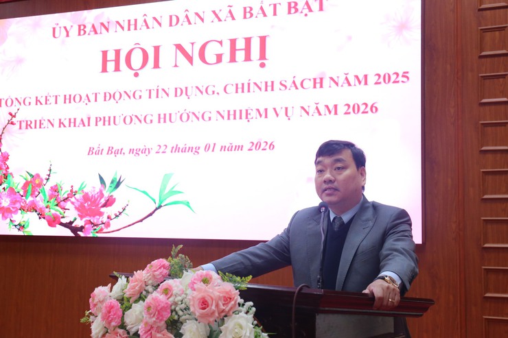  Hội nghị tổng kết hoạt động tín dụng chính sách xã hội năm 2025 và triển khai phương hướng, nhiệm vụ năm 2026 xã Bất Bạt- Ảnh 4.