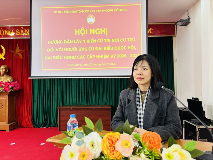Ủy ban MTTQ Việt Nam phường Kiến Hưng hướng dẫn tổ chức hội nghị lấy ý kiến cử tri nơi cư trú đối với người ứng cử đại biểu Quốc hội và HĐND các cấp nhiệm kỳ 2026 – 2031- Ảnh 2.