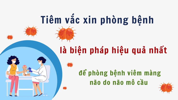 Viêm màng não mô cầu BC - Nguy cơ và cách phòng ngừa hiệu quả- Ảnh 3.