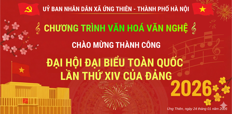 Chương trình văn hoá văn nghệ chào mừng thành công đại hội đại biểu toàn quốc lần thứ XIV của Đảng Cộng sản Việt Nam- Ảnh 1.