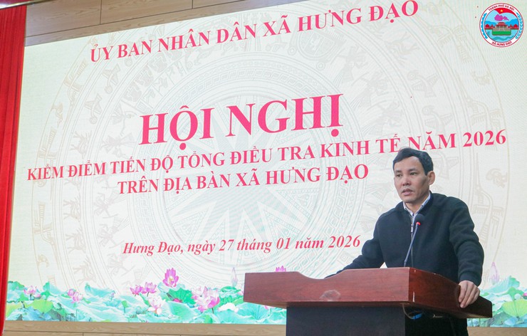 HỘI NGHỊ KIỂM ĐIỂM TIẾN ĐỘ TỔNG ĐIỀU TRA KINH TẾ NĂM 2026 TRÊN ĐỊA BÀN XÃ HƯNG ĐẠO- Ảnh 3.