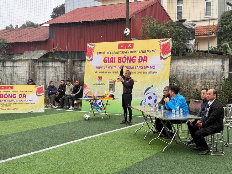 Giải Bóng đá truyền thống làng Tây Mỗ - Chào mừng thành công Đại hội Đại biểu Toàn quốc lần thứ XIV của Đảng và Xuân Bính Ngọ 2026- Ảnh 2.