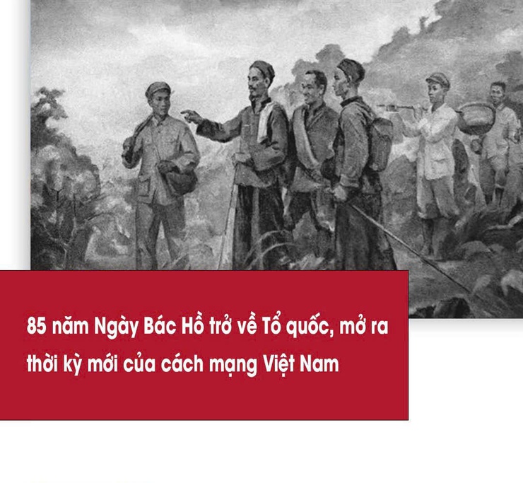 Kỷ niệm 85 năm ngày Lãnh tụ Nguyễn Ái Quốc về nước (28/01/1941–28/01/2026) bước ngoặt lịch sử và giá trị thời đại của con đường Cách mạng Việt Nam- Ảnh 1.