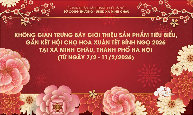 THƯ MỜI THAM GIA GIAN HÀNG – MIỄN PHÍ 100% TẠI KHÔNG GIAN TRƯNG BÀY, GIỚI THIỆU SẢN PHẨM TIÊU BIỂU GẮN KẾT HỘI CHỢ HOA XUÂN TẾT BÍNH NGỌ 2026 XÃ MINH CHÂU- Ảnh 1.