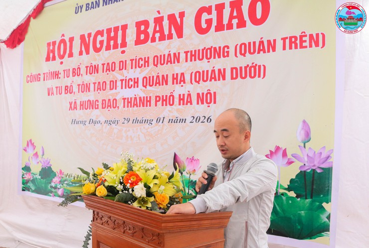 XÃ HƯNG ĐẠO TỔ CHỨC HỘI NGHỊ BÀN GIAO CÔNG TRÌNH TU BỔ, TÔN TẠO DI TÍCH QUÁN THƯỢNG VÀ QUÁN HẠ- Ảnh 3.