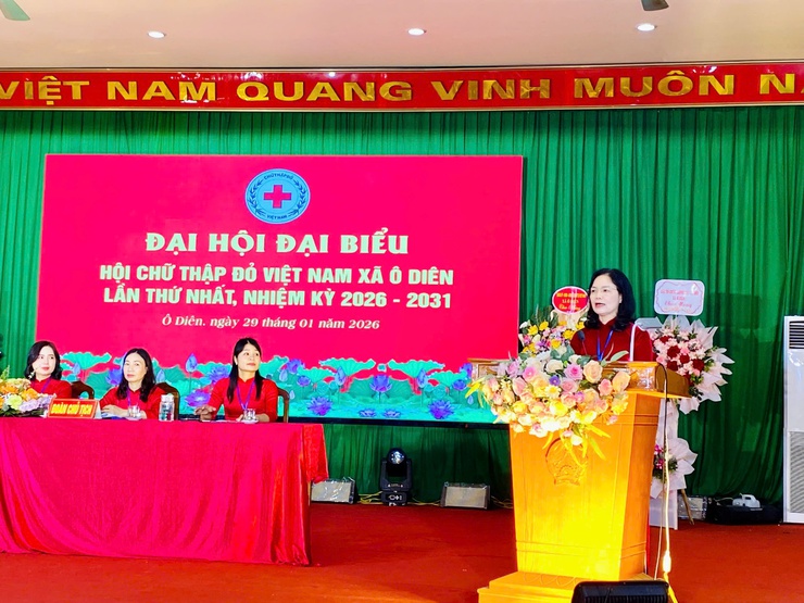 Đại hội đại biểu hội Chữ thập đỏ xã Ô Diên lần thứ I, nhiệm kỳ 2026 - 2031 thành công tốt đẹp- Ảnh 3.
