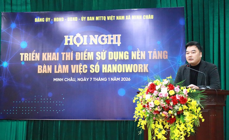 Minh Châu triển khai thí điểm "Bàn làm việc số HanoiWork" – thống nhất một kênh trao đổi công vụ an toàn, minh bạch- Ảnh 1.