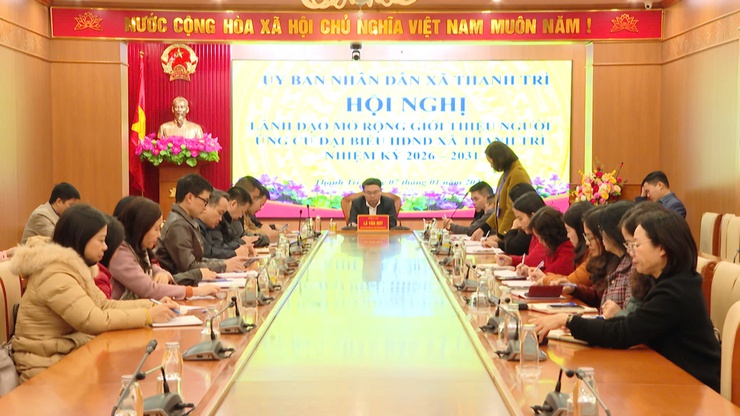 Xã Thanh Trì tổ chức Hội nghị lãnh đạo mở rộng giới thiệu người ứng cử đại biểu HĐND xã nhiệm kỳ 2026 – 2031- Ảnh 1.