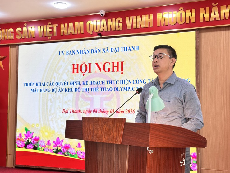 XÃ ĐẠI THANH CHUẨN BỊ SẴN SÀNG CHO CÔNG TÁC GIẢI PHÓNG MẶT BẰNG DỰ ÁN KHU ĐÔ THỊ THỂ THAO OLYMPIC- Ảnh 6.