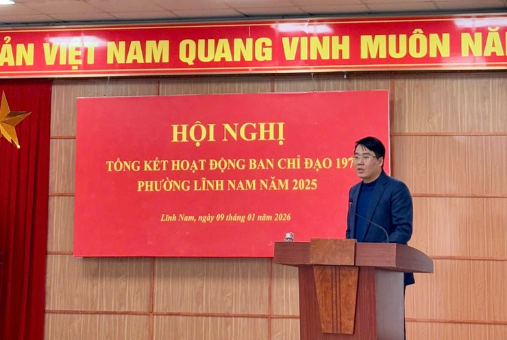 Phường Lĩnh Nam tổng kết hoạt động Ban Chỉ đạo 197 năm 2025 và triển khai nhiệm vụ năm 2026- Ảnh 3.