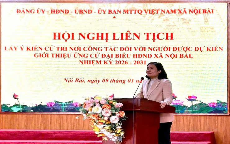 HỘI NGHỊ LIÊN TỊCH LẤY Ý KIẾN CỬ TRI NƠI CÔNG TÁC ĐỐI VỚI NGƯỜI ĐƯỢC DỰ KIẾN GIỚI THIỆU ỨNG CỬ ĐẠI BIỂU HĐND XÃ NỘI BÀI, NHIỆM KỲ 2026 - 2031- Ảnh 3.