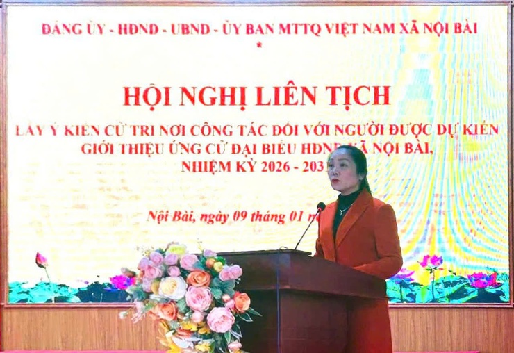 HỘI NGHỊ LIÊN TỊCH LẤY Ý KIẾN CỬ TRI NƠI CÔNG TÁC ĐỐI VỚI NGƯỜI ĐƯỢC DỰ KIẾN GIỚI THIỆU ỨNG CỬ ĐẠI BIỂU HĐND XÃ NỘI BÀI, NHIỆM KỲ 2026 - 2031- Ảnh 2.