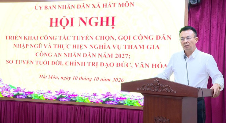 Xã Hát Môn triển khai nhiệm vụ tuyển chọn, gọi công dân nhập ngũ và thực hiện nghĩa vụ tham gia công an nhân dân năm 2027 - Ảnh 7.