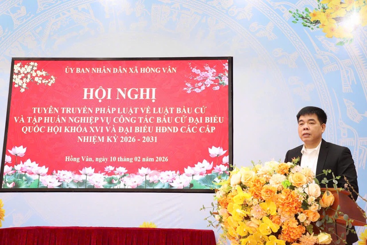 Hội nghị tuyên truyền, pháp luật về Luật Bầu cử và tập huấn nghiệp vụ công tác bầu cử đại biểu Quốc hội khóa XVI và đại biểu HĐND các cấp nhiệm kỳ 2026–2031- Ảnh 5.