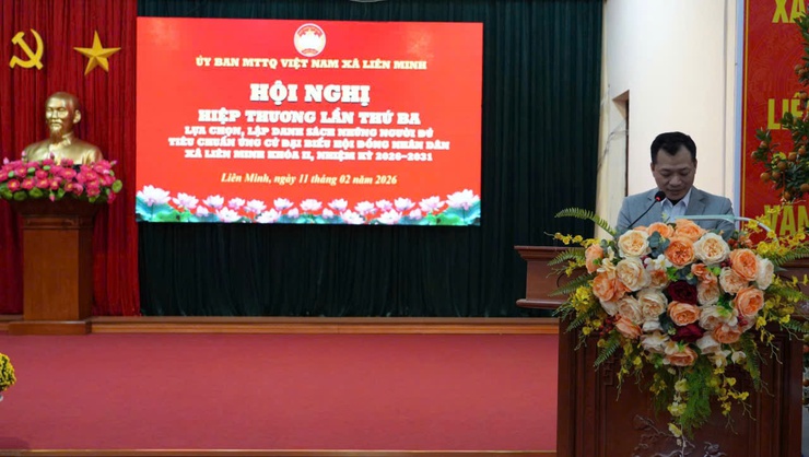 Xã Liên Minh hiệp thương chọn 40 người đủ tiêu chuẩn ứng cử đại biểu HĐND xã, nhiệm kỳ 2026- 2031- Ảnh 1.