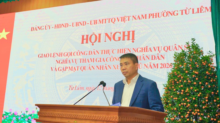 Phường Từ Liêm tổ chức Hội nghị gặp mặt, động viên công dân nhập ngũ năm 2026
	
- Ảnh 3.