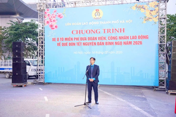 CHƯƠNG TRÌNH XE Ô TÔ MIỄN PHÍ ĐƯA CÔNG NHÂN VỀ QUÊ ĐÓN TẾT BÍNH NGỌ 2026 – ẤM ÁP NGHĨA TÌNH CÔNG ĐOÀN- Ảnh 4.