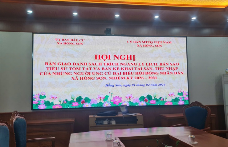 XÃ HỒNG SƠN TỔ CHỨC BÀN GIAO HỒ SƠ NGƯỜI ỨNG CỬ ĐẠI BIỂU HĐND XÃ NHIỆM KỲ 2026- 2031- Ảnh 1.