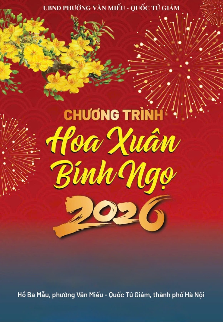 UBND PHƯỜNG VĂN MIẾU – QUỐC TỬ GIÁM&nbsp;TUYÊN TRUYỀN KẾ HOẠCH TỔ CHỨC HỘI HOA XUÂN TẾT NGUYÊN ĐÁN BÍNH NGỌ 2026- Ảnh 1.