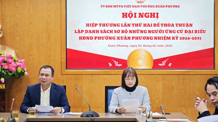 Hội nghị hiệp thương lần thứ hai để thỏa thuận lập danh sách sơ bộ những người ứng cử Đại biểu HĐND phường Xuân Phương nhiệm kỳ 2026-2031- Ảnh 3.