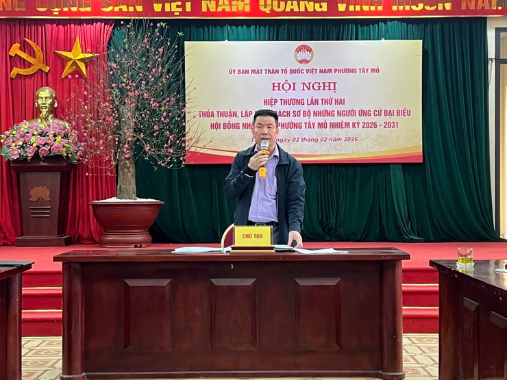 Hội nghị hiệp thương lần thứ hai để thỏa thuận lập danh sách sơ bộ những người ứng cử Đại biểu HĐND phường Tây Mỗ nhiệm kỳ 2026-2031- Ảnh 1.