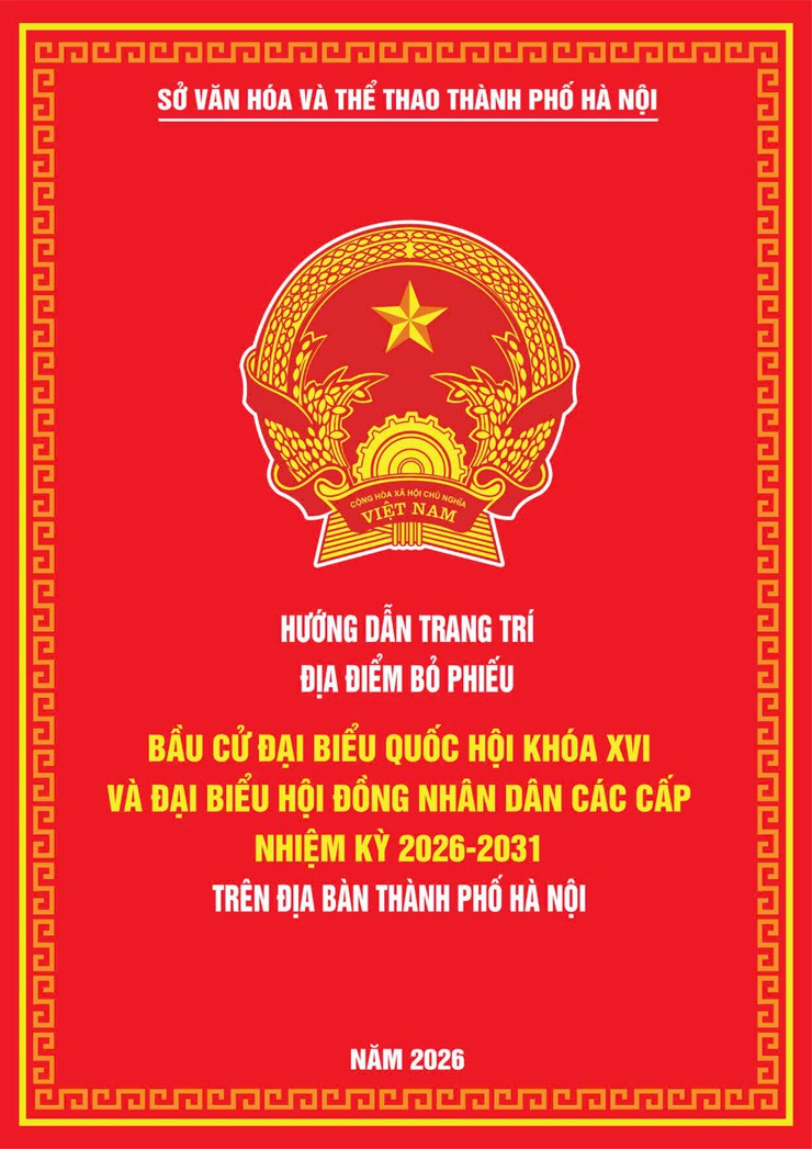 Hướng dẫn thực hiện trang trí điểm bầu cử đại biểu Quốc hội khóa XVI và đại biểu HĐND các cấp nhiệm kỳ 2026–2031- Ảnh 1.
