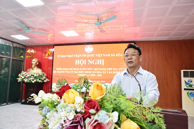 Hòa Xá triển khai kế hoạch tổ chức hội nghị tiếp xúc cử tri phục vụ vận động bầu cử đại biểu HĐND xã nhiệm kỳ 2026–2031- Ảnh 3.