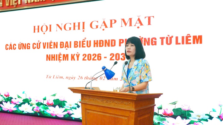 Phường Từ Liêm tổ chức hội nghị gặp mặt người ứng cử đại biểu HĐND phường nhiệm kỳ 2026–2031- Ảnh 5.