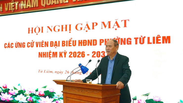 Phường Từ Liêm tổ chức hội nghị gặp mặt người ứng cử đại biểu HĐND phường nhiệm kỳ 2026–2031- Ảnh 6.