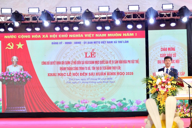 XÃ THƯ LÂM TỔ CHỨC LỄ ĐÓN NHẬN QUYẾT ĐỊNH DI SẢN VĂN HÓA PHI VẬT THỂ QUỐC GIA LỄ HỘI ĐỀN SÁI; KHÁNH THÀNH CÔNG TRÌNH TU BỔ, TÔN TẠO ĐÌNH THỤY LÔI VÀ KHAI MẠC LỄ HỘI ĐỀN SÁI XUÂN BÍNH NGỌ 2026- Ảnh 6.