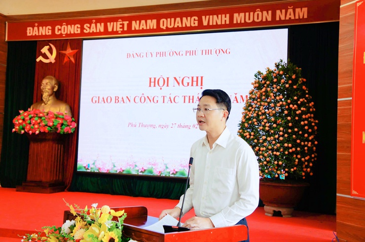 Phường Phú Thượng tổ chức hội nghị giao ban triển khai nhiệm vụ trọng tâm tháng 3 năm 2026- Ảnh 2.
