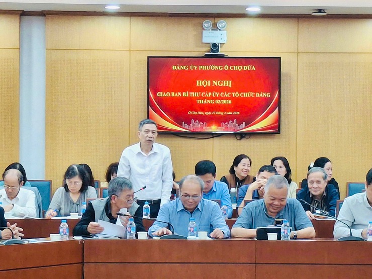 Hội nghị giao ban Bí thư cấp ủy các tổ chức Đảng Phường Ô Chợ Dừa tháng 02/2026- Ảnh 3.