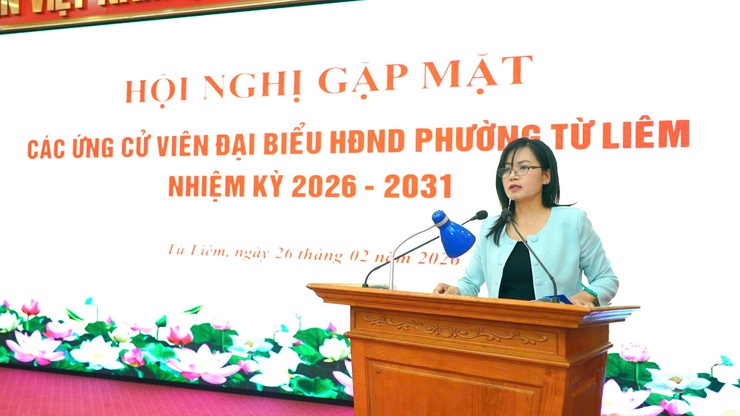 Phường Từ Liêm tổ chức hội nghị gặp mặt người ứng cử đại biểu HĐND phường nhiệm kỳ 2026–2031- Ảnh 3.