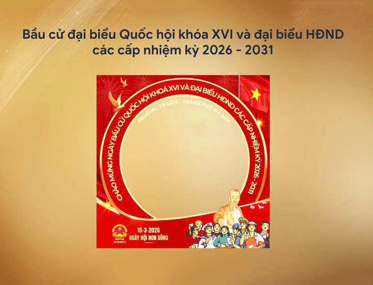 HƯỞNG ỨNG BẦU CỬ ĐBQH KHÓA XVI & ĐẠI BIỂU HĐND CÁC CẤP NHIỆM KỲ 2026–2031- Ảnh 1.