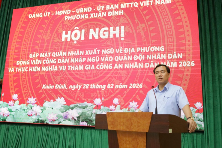 Phường Xuân Đỉnh: gặp mặt quân nhân xuất ngũ và động viên công dân nhập ngũ năm 2026- Ảnh 3.