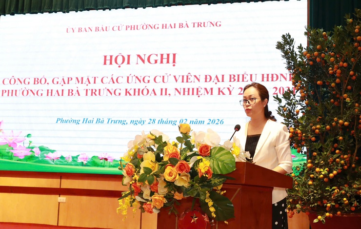 Phường Hai Bà Trưng: Tổ chức Hội nghị công bố, gặp mặt các ứng cử viên đại biểu HĐND phường khóa II, nhiệm kỳ 2026 - 2031- Ảnh 12.