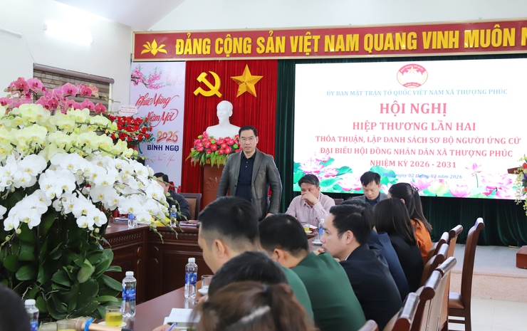 Ủy ban MTTQ Việt Nam xã Thượng Phúc: Hiệp thương lần thứ hai để thỏa thuận lập danh sách sơ bộ những người ứng cử đại biểu HĐND xã Thượng Phúc nhiệm kỳ 2026-2031- Ảnh 6.