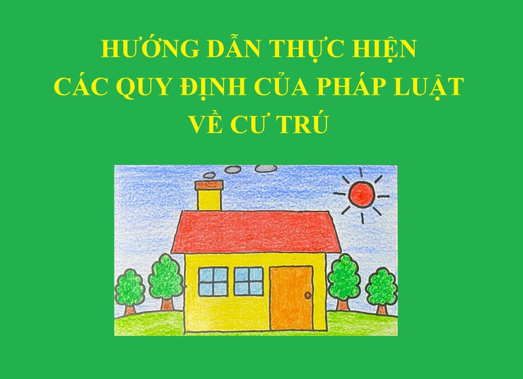 Hướng dẫn thực hiện các quy định của pháp luật về cư trú- Ảnh 1.